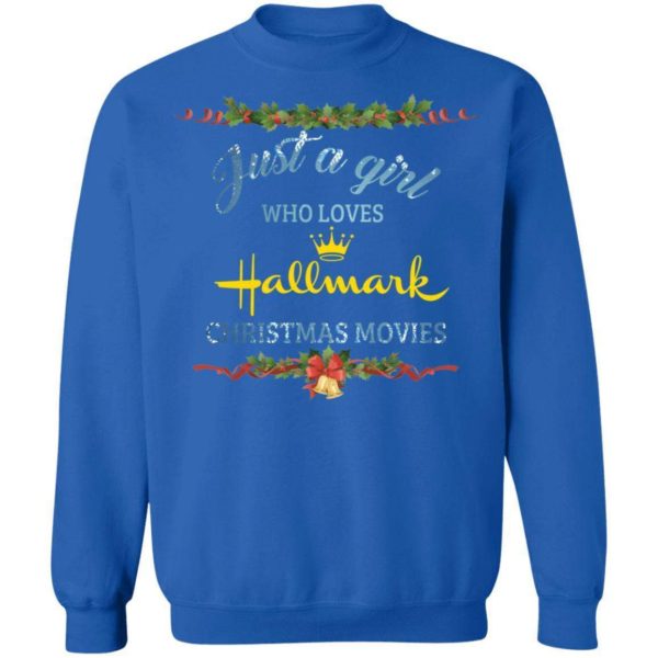 Just A Girl Who Loves Hallmark Christmas Movies Hoodies Sweatshirt Apparel
