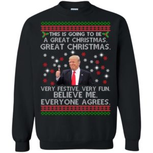 Donald Trump This is going to be a great Christmas sweater Apparel