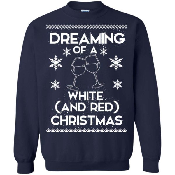 Dreaming of a White and Red Christmas sweater Apparel