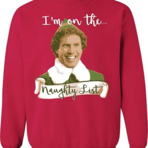 Elf Christmas Sweatshirt – Naughty List Apparel