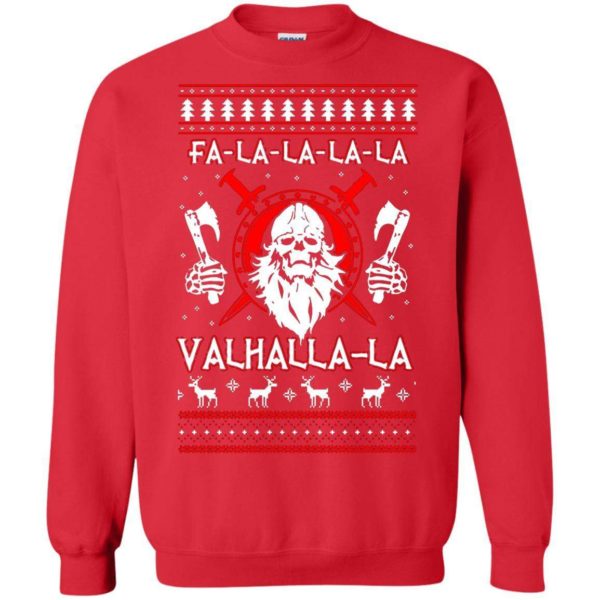 Fa La La La La Valhalla Viking Christmas sweater Apparel