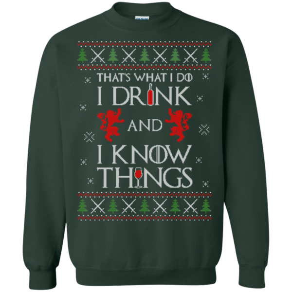 Game Of Thrones What I Do I Drink I Know Things Sweater Apparel