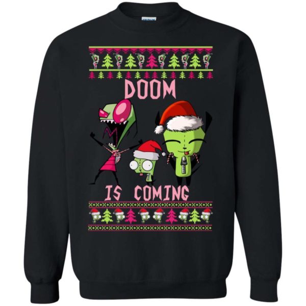 Invader Zim Doom is coming Christmas sweater Apparel