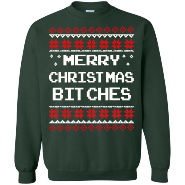 Merry Christmas Bitches ugly sweater Apparel