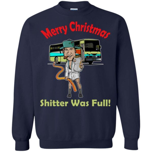 Merry Christmas – Shitter Was Full Sweater Apparel