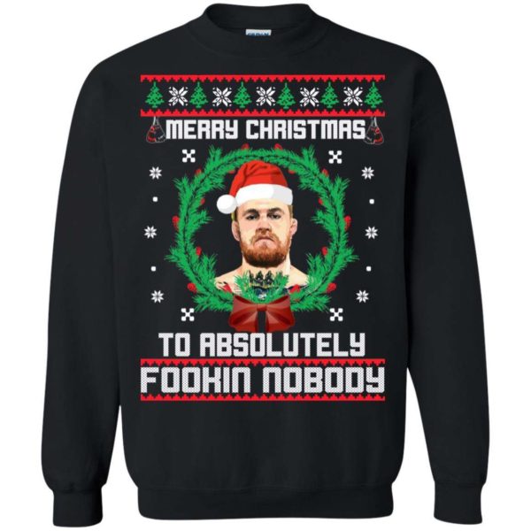 Merry Christmas to absolutely Fookin Nobody sweater Apparel