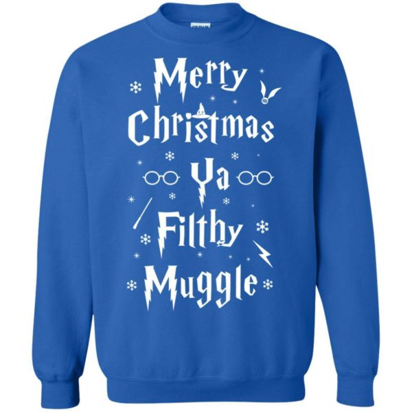 Merry Christmas Ya Filthy Muggle Christmas sweater Apparel