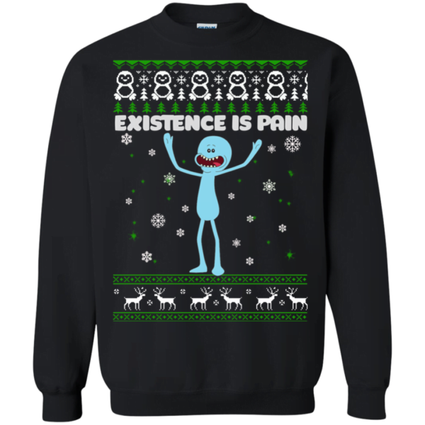 Mr Meeseeks XISTENCE IS PAIN UGLY CHRISTMAS SWEATER Apparel