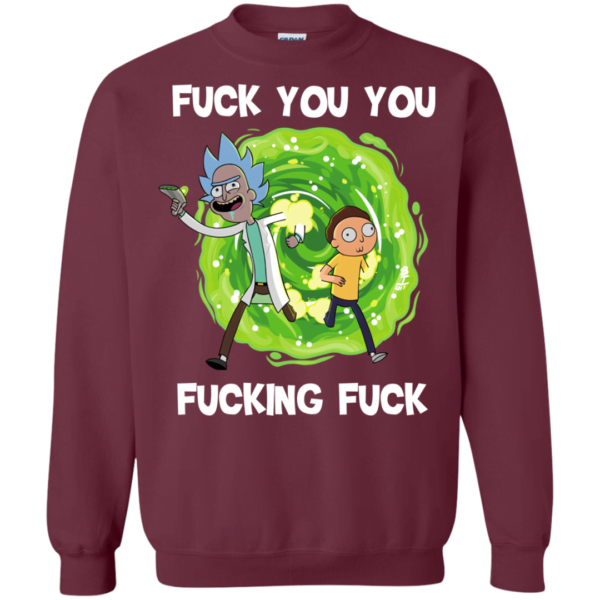 Rick And Morty Fuck You You Fucking Fuck Sweater Apparel