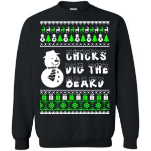 Snowman Chicks Dig the Beard ugly sweater Apparel