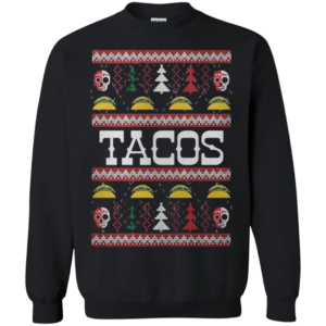 Tacos ugly christmas sweater Apparel