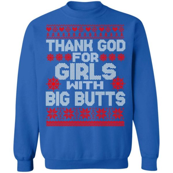 Thank God For Girl With Big Butts Christmas Sweater Apparel