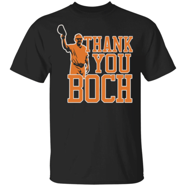 Thank You Boch Bruce Bochy Forever T Shirt Uncategorized