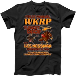 Thanksgiving 1st Annual WKRP Turkey Drop T Shirt Apparel