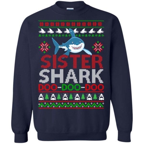 Sister shark Doo Doo Doo Christmas sweater Apparel