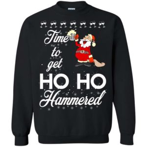 Time To Get Ho Ho Hammered Christmas sweater Apparel