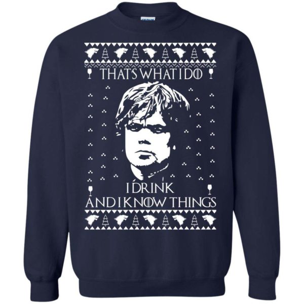 Tiny Lannister I Drink and I Know Things Christmas Sweater Apparel