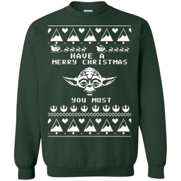 Yoda have a merry Christmas you must ugly sweater Apparel