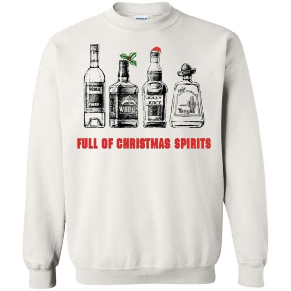 Vodka – Whiskey – Jolly Juice – Full Of Christmas Spirits Shirt Apparel