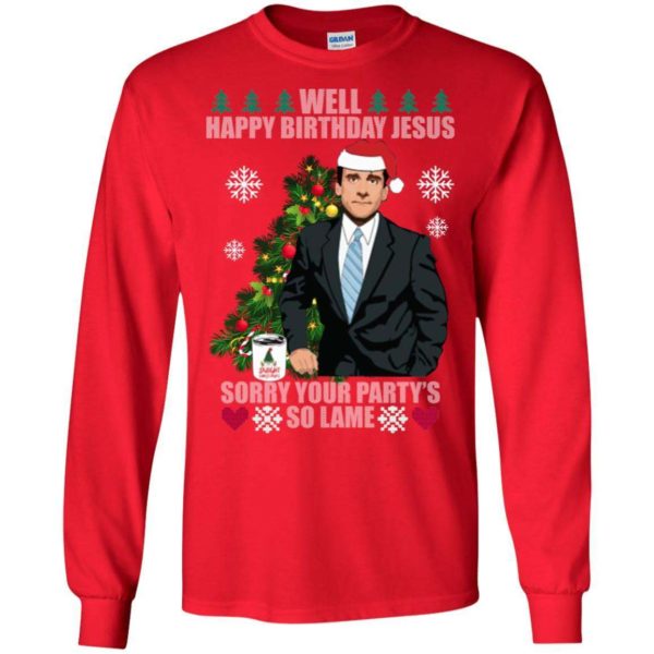 The Office Michael – Well Happy Birthday Jesus – Sorry Your Party So Lame Christmas Sweater Apparel