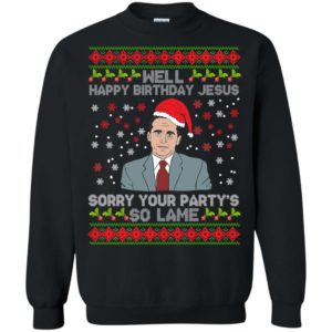 Well happy birthday Jesus sorry your party’s Christmas sweater Uncategorized