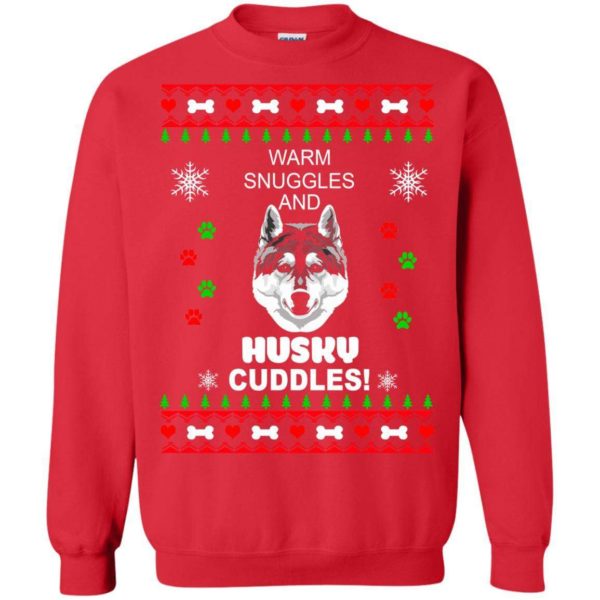 Warm snuggles and Husky cuddles Christmas sweater Uncategorized