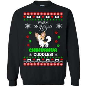 Warm snuggles and Chihuahua cuddles Christmas sweater Apparel