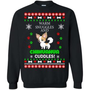 Warm snuggles and Chihuahua cuddles Christmas sweater Uncategorized