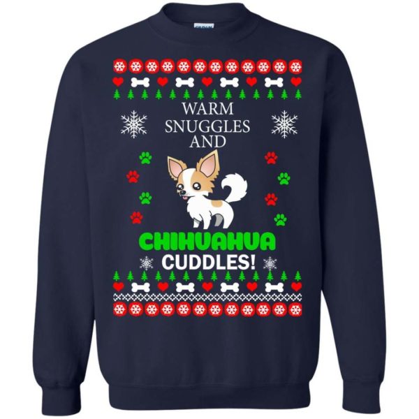 Warm snuggles and Chihuahua cuddles Christmas sweater Apparel