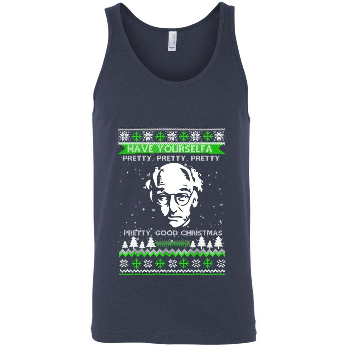 Larry David Have Yourself A Pretty Good Christmas Christmas Sweater Apparel Larry David Have Yourself A Pretty Good Christmas Christmas Sweater Apparel