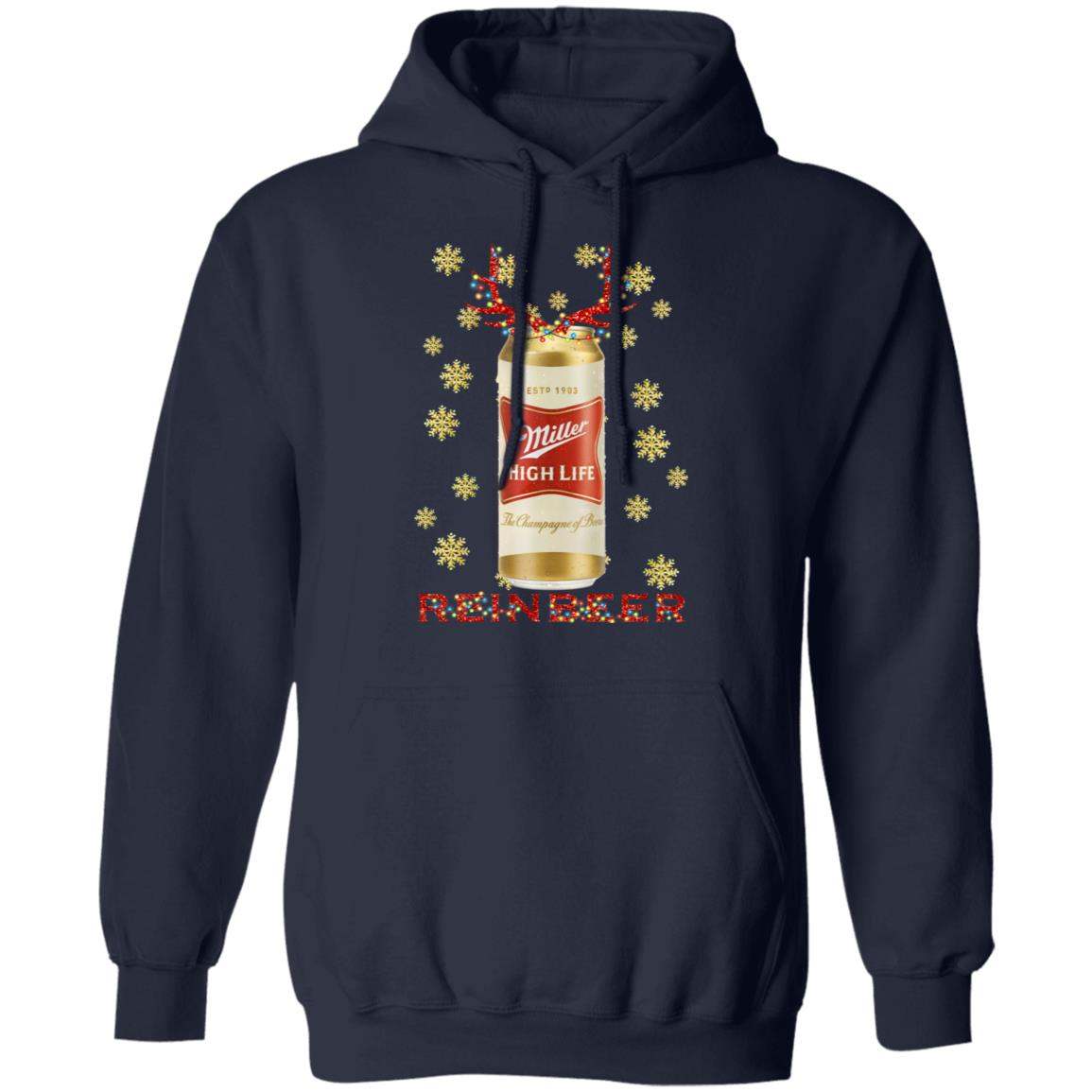 Miller High Life Reinbeer Beer Christmas Sweatshirt, Hoodie Apparel Miller High Life Reinbeer Beer Christmas Sweatshirt, Hoodie Apparel