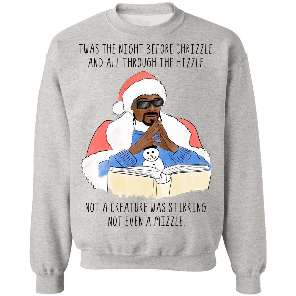 Twas the nizzle before Christmizzle, when all through the hizzle Snoop Dogg Christmas Sweater Shirt, Hoodie Uncategorized Twas the nizzle before Christmizzle, when all through the hizzle Snoop Dogg Christmas Sweater Shirt, Hoodie Uncategorized