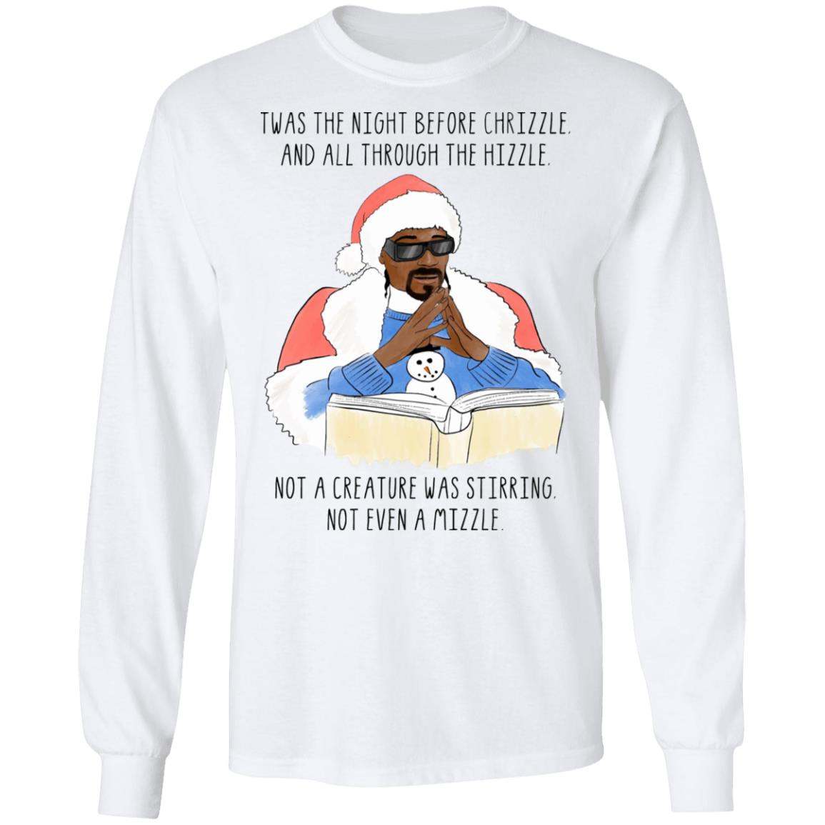Twas the nizzle before Christmizzle, when all through the hizzle Snoop Dogg Christmas Sweater Shirt, Hoodie Uncategorized Twas the nizzle before Christmizzle, when all through the hizzle Snoop Dogg Christmas Sweater Shirt, Hoodie Uncategorized