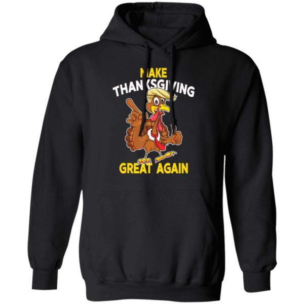 Make Thanksgiving Great Again Trump Turkey T Shirt Apparel