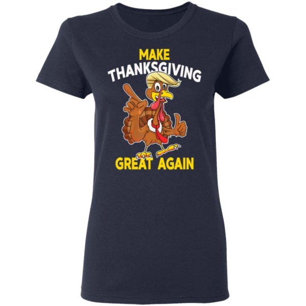 Make Thanksgiving Great Again Trump Turkey T Shirt Apparel