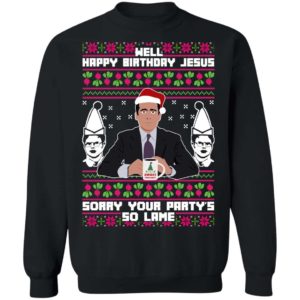 Michael Scott The Office: Well Happy Birthday Jesus Sorry Your Party’s So Lame Christmas Shirt Apparel