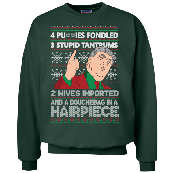 Funny Trump 12 Days Of Christmas Song Christmas Sweatshirt Apparel