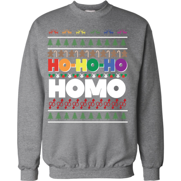 Ho Ho Ho Homo LGBT Gay Pride Funny Rainbow Xmas Christmas Sweater Apparel