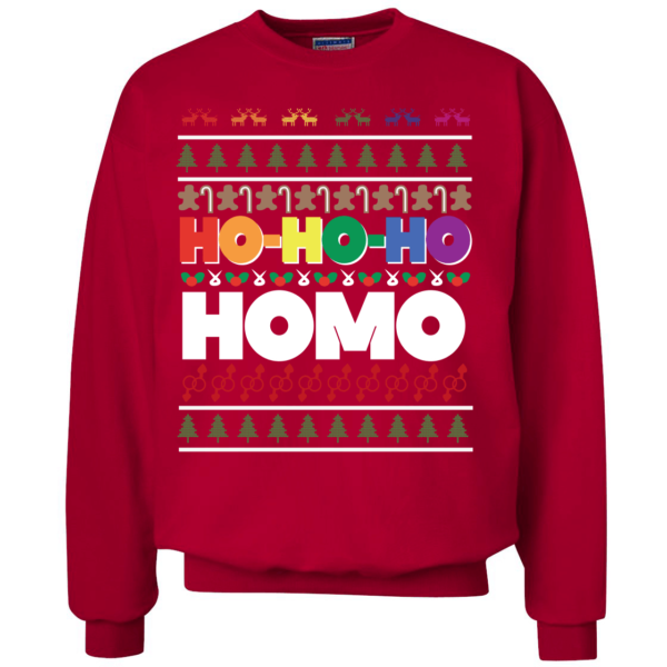 Ho Ho Ho Homo LGBT Gay Pride Funny Rainbow Xmas Christmas Sweater Apparel