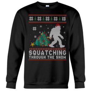 Big Foot Santa Squatching Through The Snow Christmas Sweatshirt Apparel