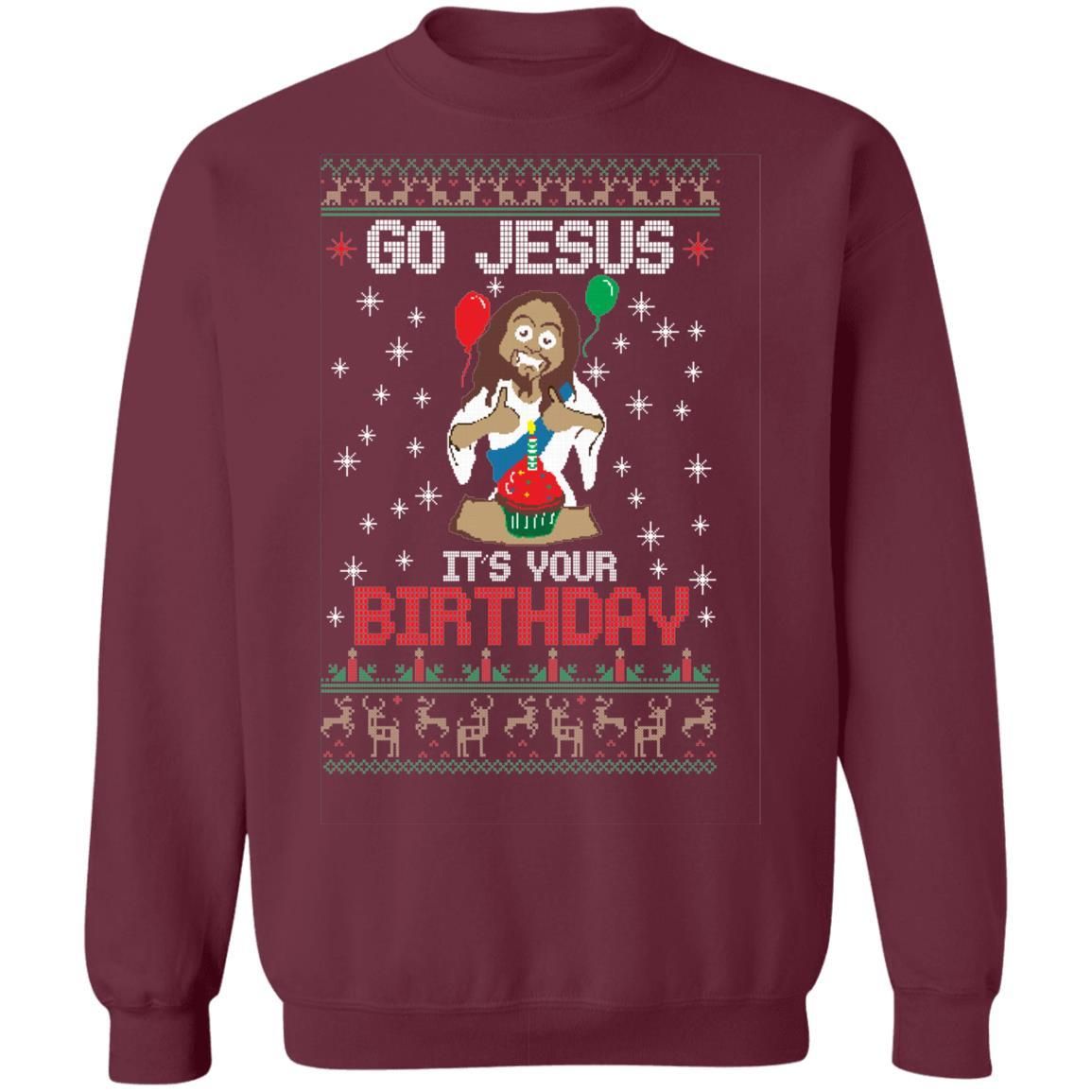 Go Jesus It’s Your Birthday Christmas Shirt Apparel Go Jesus It’s Your Birthday Christmas Shirt Apparel