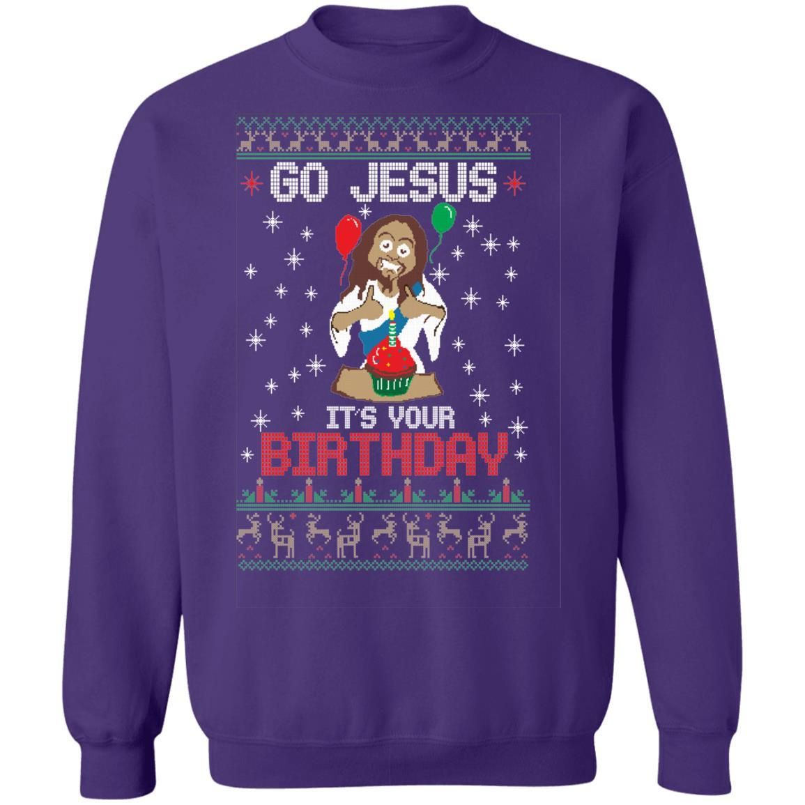 Go Jesus It’s Your Birthday Christmas Shirt Apparel Go Jesus It’s Your Birthday Christmas Shirt Apparel