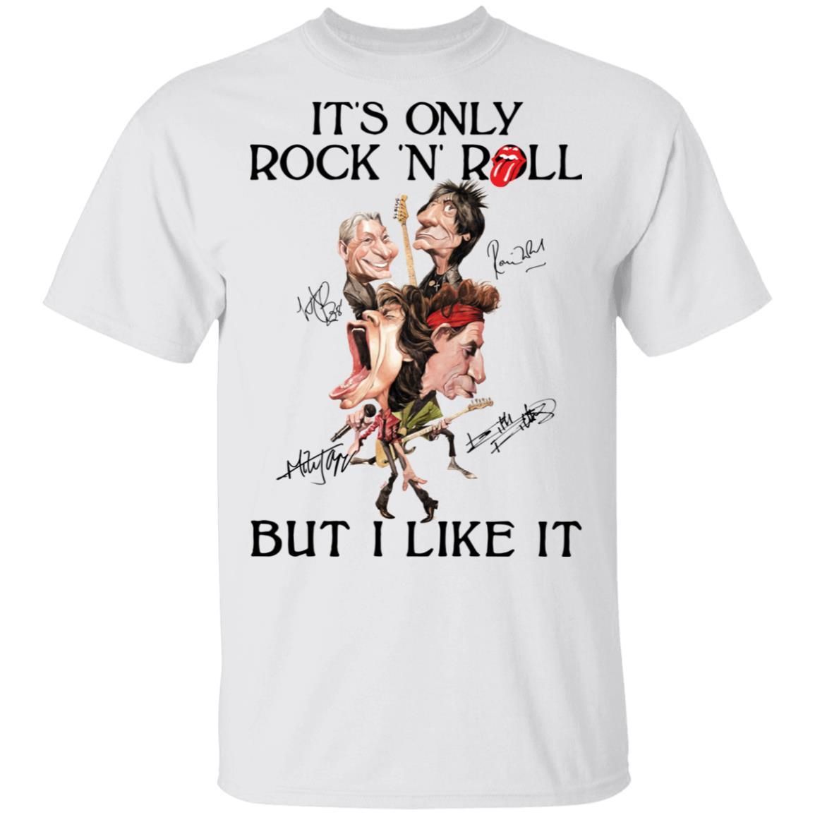 It’s Only Rock N Roll But I Like It The Rolling Stones Shirt Apparel It’s Only Rock N Roll But I Like It The Rolling Stones Shirt Apparel