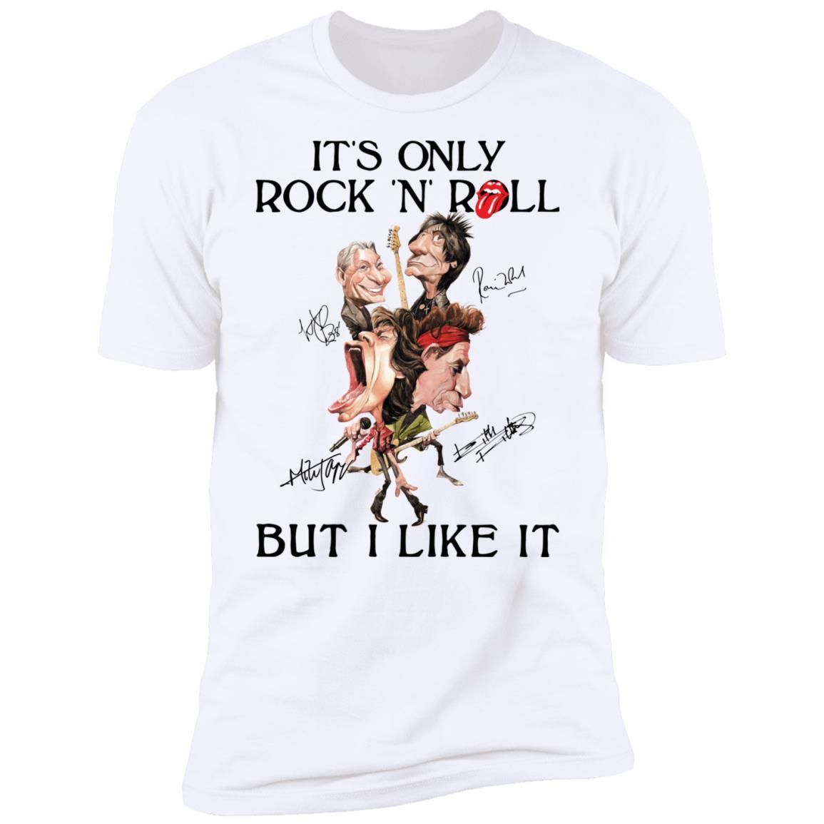 It’s Only Rock N Roll But I Like It The Rolling Stones Shirt Apparel It’s Only Rock N Roll But I Like It The Rolling Stones Shirt Apparel