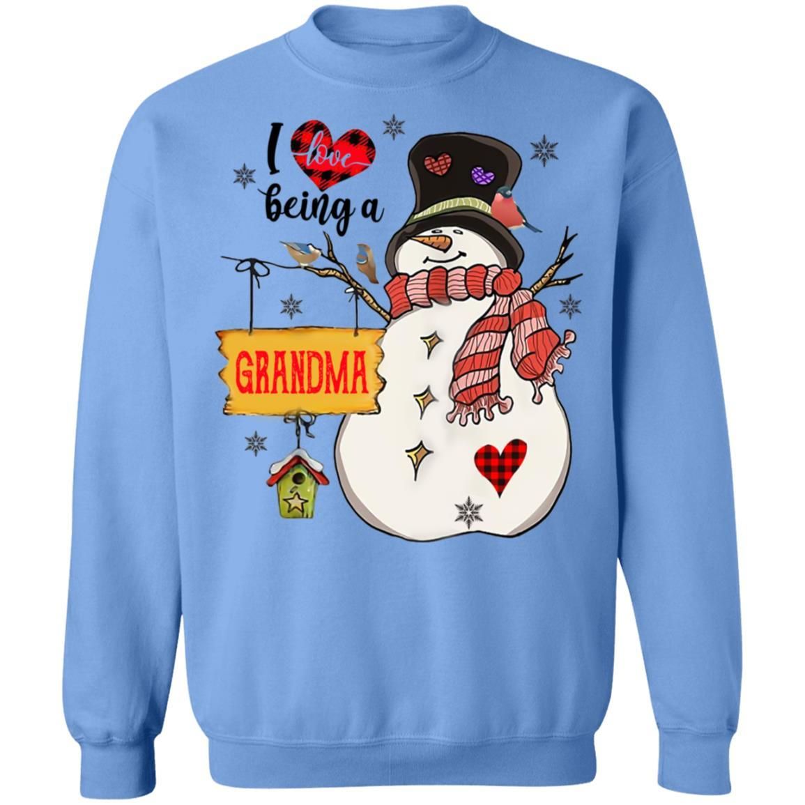 I Love Being A Grandma Snowman Christmas Shirt Apparel I Love Being A Grandma Snowman Christmas Shirt Apparel