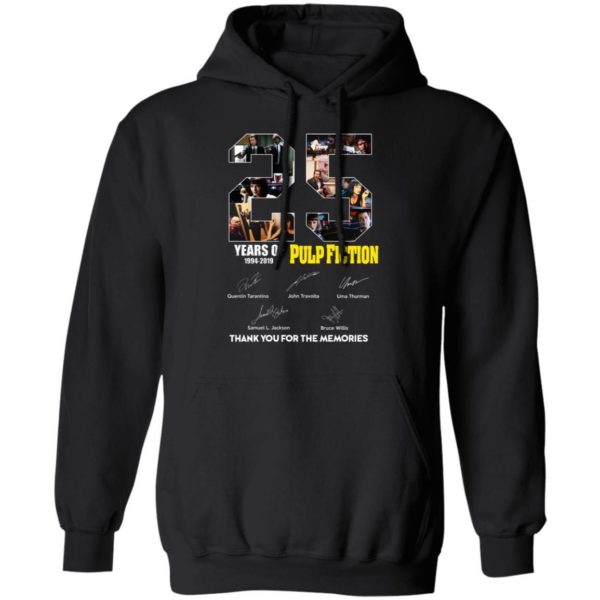 25th Years Of Pulp Fiction 1994 201 Thank You For The Momories Shirt Apparel