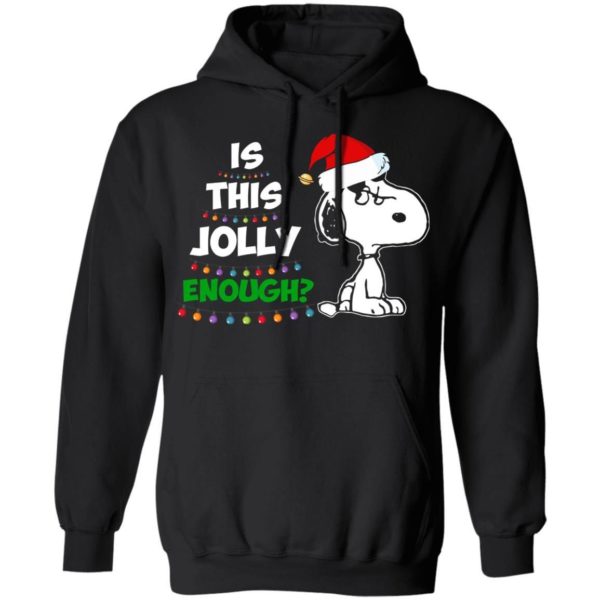 Is This Jolly Enough Funny Grumpy Snoopy Christmas Shirt Apparel