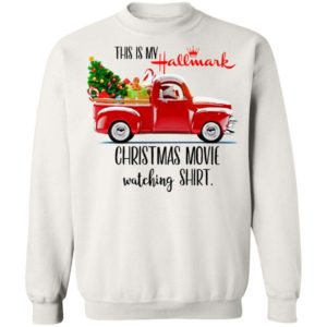 This Is My Hallmark Christmas Movie Watching Shirt Apparel