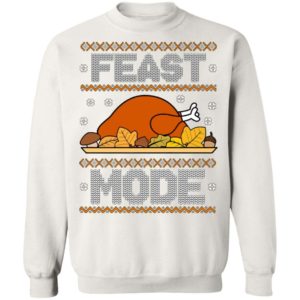 Feast Mode Thanksgiving Sweatshirt Apparel