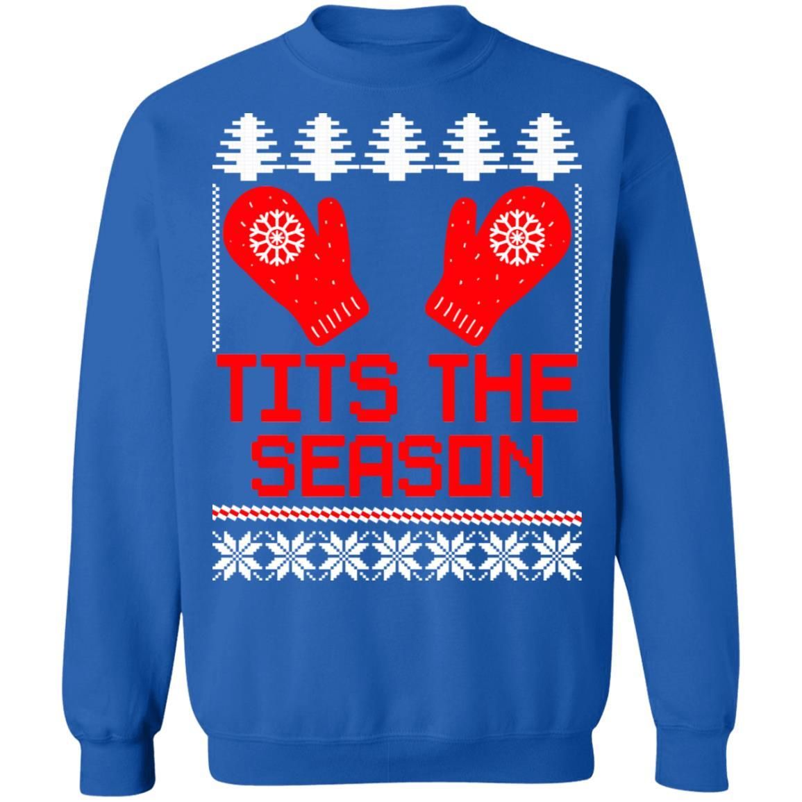 Tits the Season Funny Christmas Shirt Apparel Tits the Season Funny Christmas Shirt Apparel